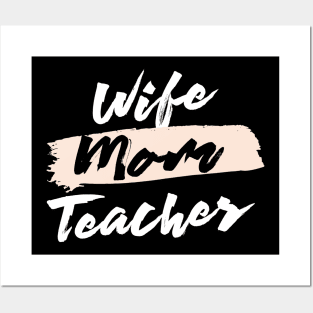 Cute Wife Mom Teacher Gift Idea Posters and Art